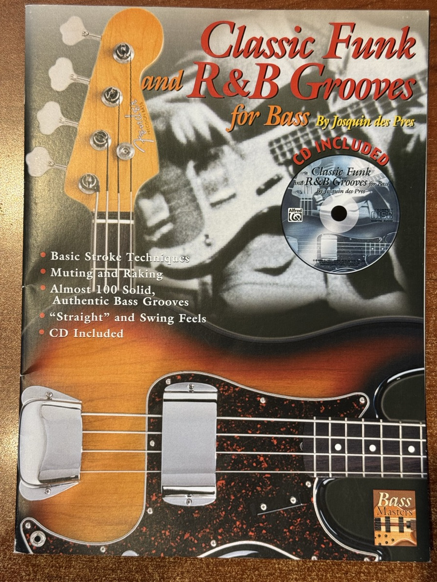 Classic Funk and R&B Grooves For Bass w/CD
